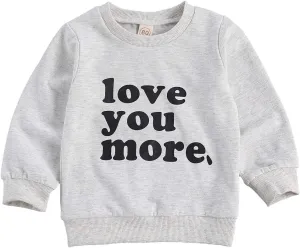 BeQeuewll Infant Toddler Boys Girls Crewneck Sweatshirt Love You More Letter Printed Long Sleeve Pullover Shirt Sweater Tops
